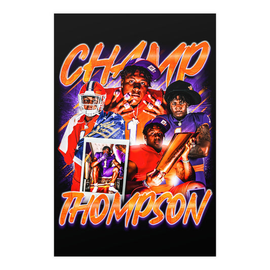 CHAMP THOMPSON 24"x36" POSTER