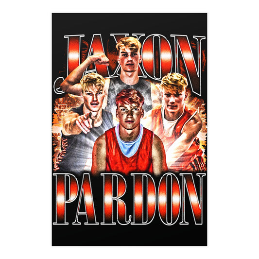 JAXON PARDON 24"x36" POSTER