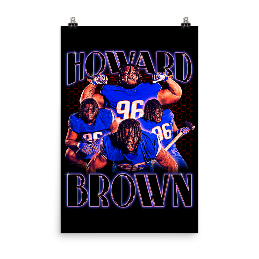 HOWARD BROWN 24"x36" POSTER