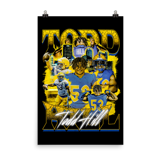 TODD HILL 24"x36" POSTER