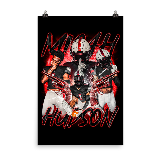 MICAH HUDSON 24"x36" POSTER