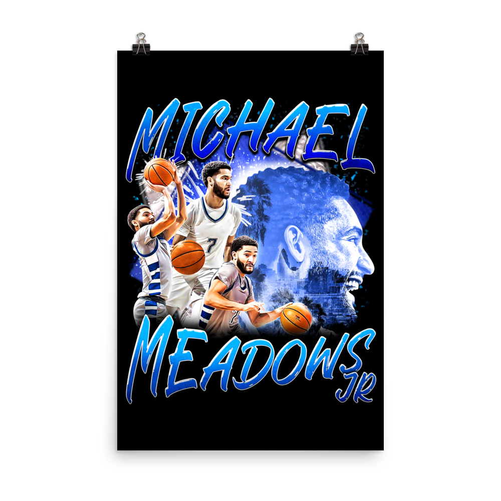 MICHAEL MEADOWS 24"x36" POSTER