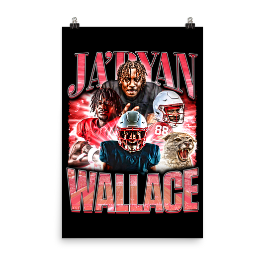 JA’RYAN WALLACE 24"x36" POSTER