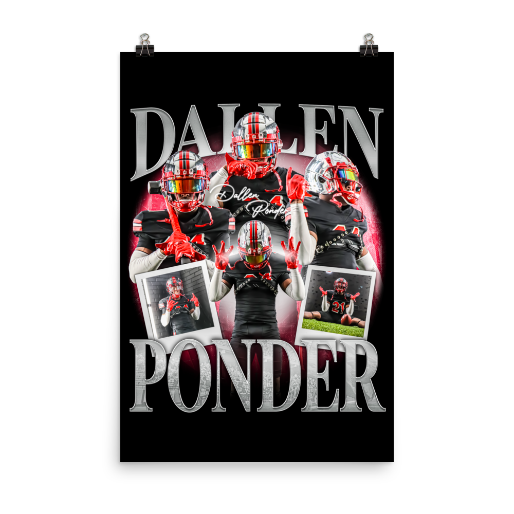 DALLEN PONDER 24"x36" POSTER