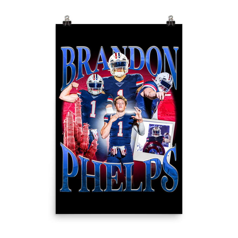 BRANDON PHELPS 24"x36" POSTER