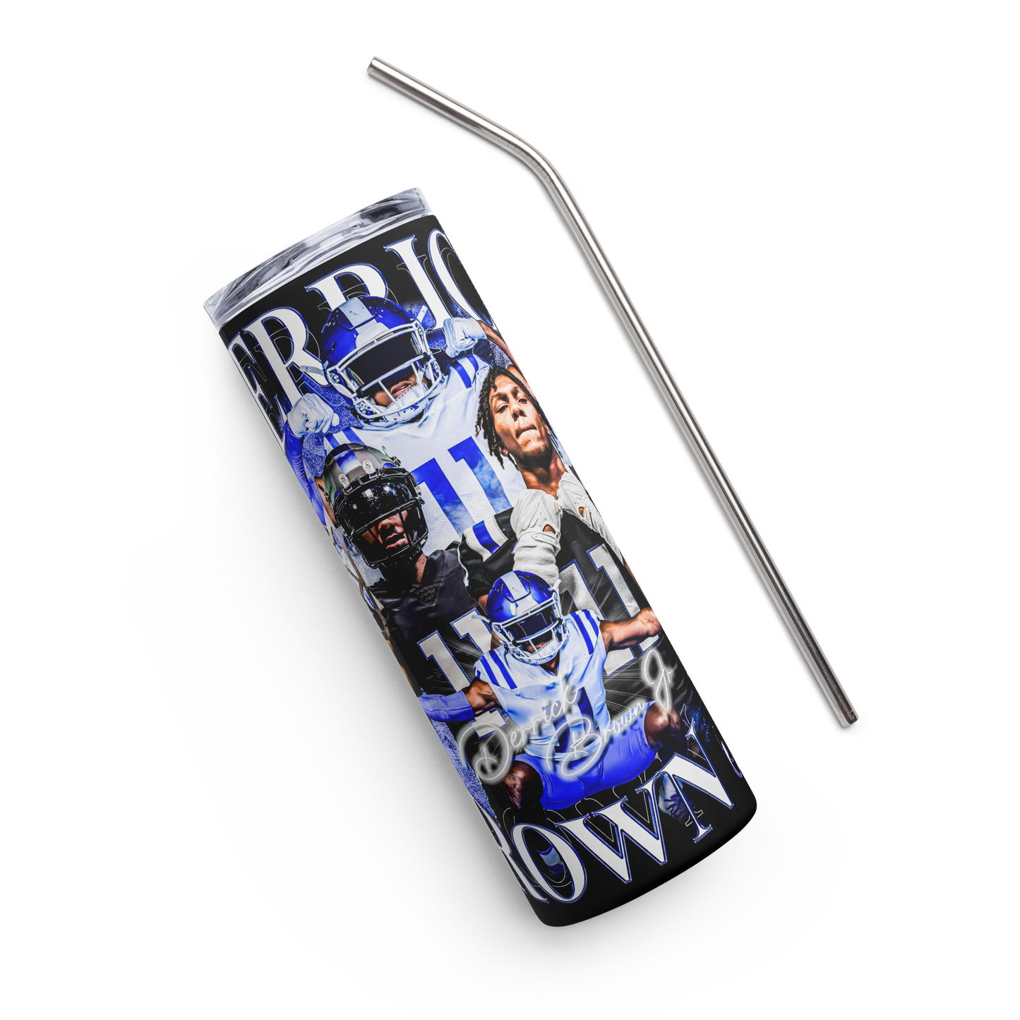 DERRICK BROWN STAINLESS STEEL TUMBLER