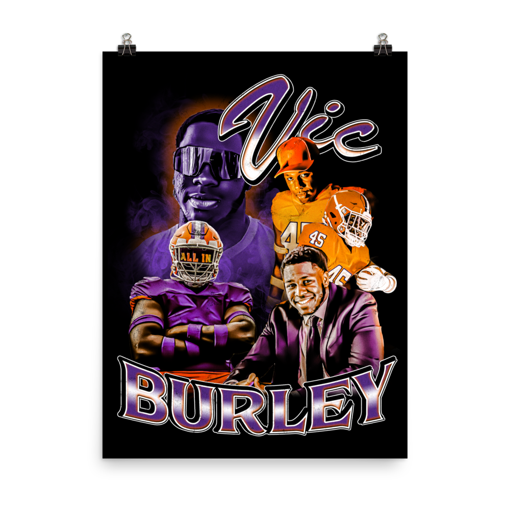 VIC BURLEY 18"x24" POSTER